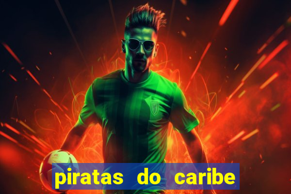 piratas do caribe filme completo dublado